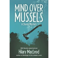 Mind Over Mussels