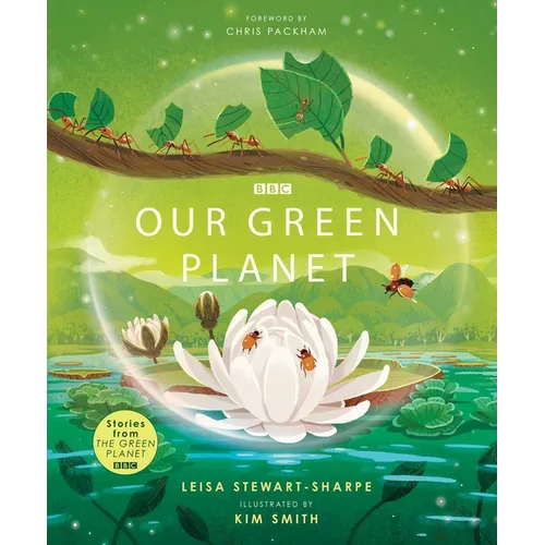 Our Green Planet