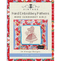 Vintage Hand Embroidery Patterns More Sunbonnet Girls: 24 Authentic Vintage Designs