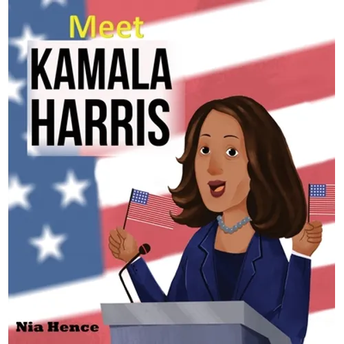 Meet Kamala Harris