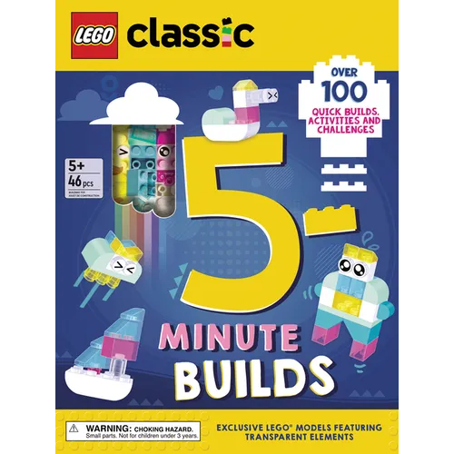 Lego(r) Classic. 5-Minute Builds