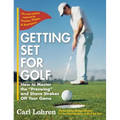 Getting Set for Golf: How to Master the "Preswing" and Shave Strokes off Your Game