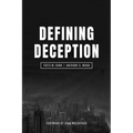 Defining Deception: Freeing the Church from the Mystical-Miracle Movement
