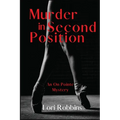 Murder in Second Position: An On Pointe Mystery