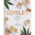 Edibles: Small Bites for the Modern Cannabis Kitchen
