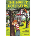 The Happy Hollisters: Volume 1 - Paperback