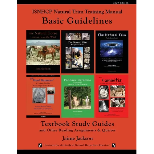 ISNHCP Natural Trim Training Manual: Basic Guidelines
