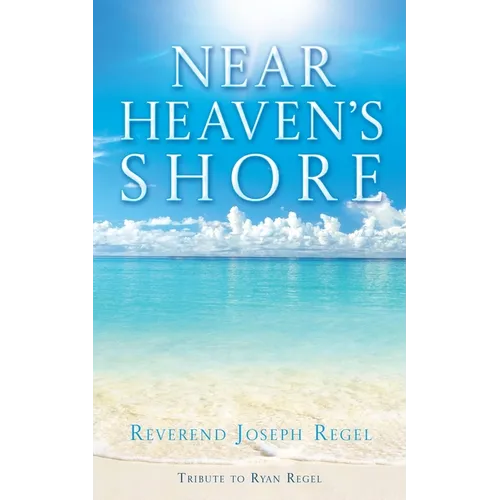 Near Heaven's Shore