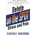 Delete Stress and Pain on the Spot!