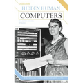 Hidden Human Computers: The Black Women of NASA: The Black Women of NASA
