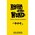 Rhythm of the Word: Lyrics, Poetry, & Prose