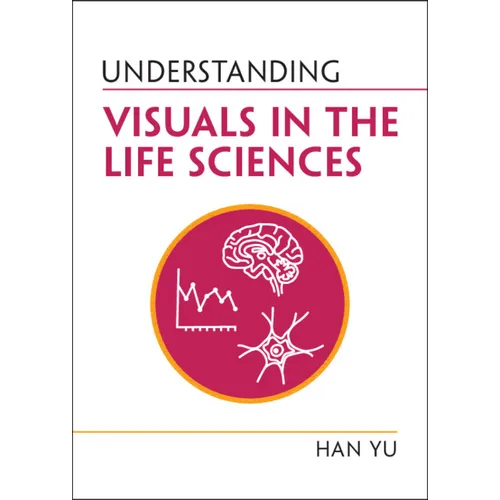 Understanding Visuals in the Life Sciences