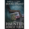 The Haunted Forest Tour