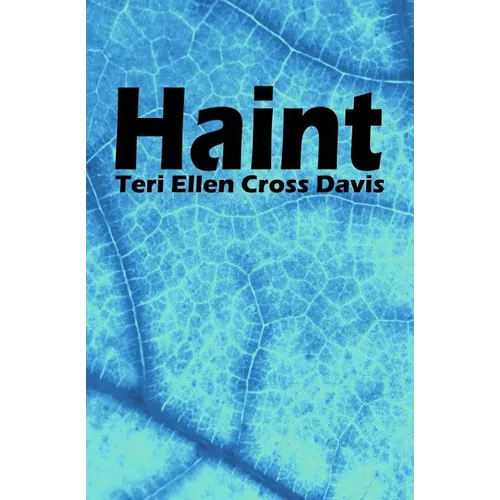 Haint: poems