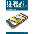 Policing and Social Media: Social Control in an Era of Digital Media