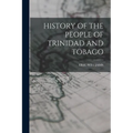 History of the People of Trinidad and Tobago