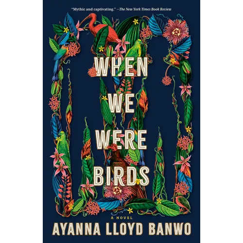 When We Were Birds