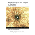 Anthropology in the Margins of the State
