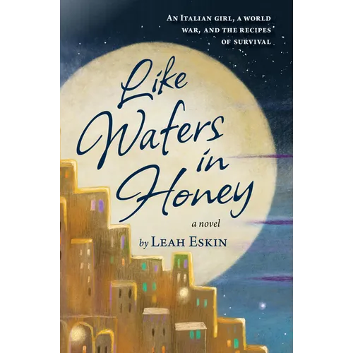 Like Wafers in Honey