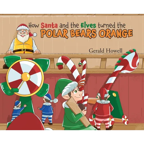 How Santa and the Elves turned the POLAR BEARS ORANGE