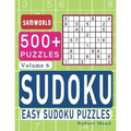 Easy Sudoku Puzzles: Over 500 Easy Sudoku Puzzles And Solutions (Volume 6)