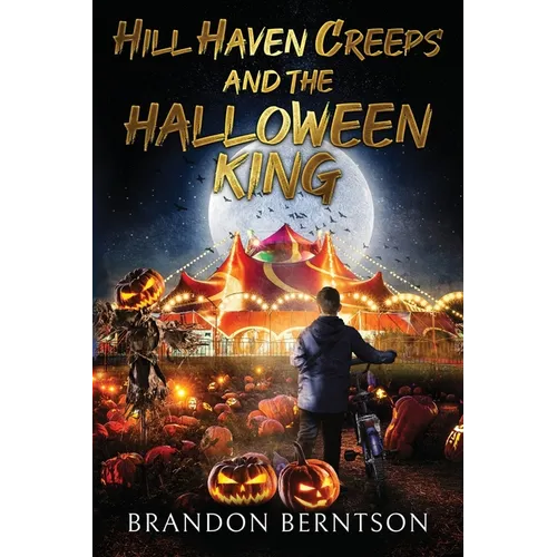 Hill Haven Creeps and the Halloween King