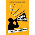 Public Opinion (Warbler Classics Annotated Edition)