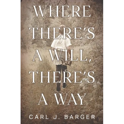 Where There's a Will, There's a Way