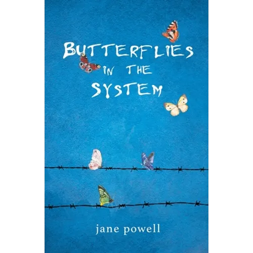 Butterflies in the System
