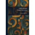 Thus Spake Zarathustra