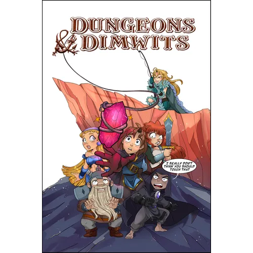 Dungeons & Dimwits: Volume 1: First Fails