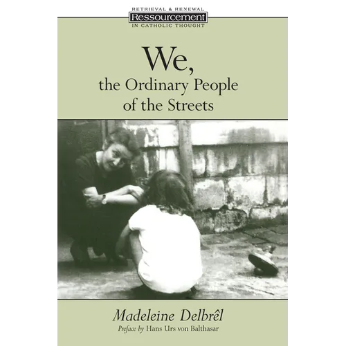 We, the Ordinary People of the Streets
