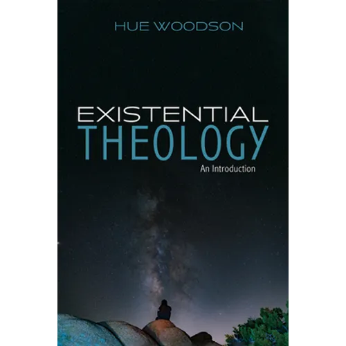 Existential Theology