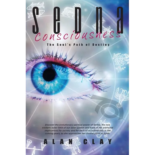 Sedna Consciousness: The Soul's Path of Destiny