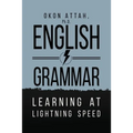 English Grammar: Learning at Lightning Speed