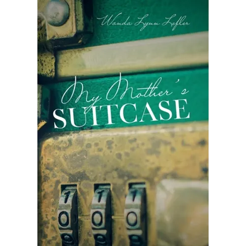 My Mother's Suitcase