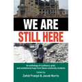 We Are Still Here: Voices from Gaza's Student Generation