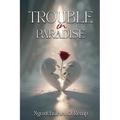 Trouble in Paradise