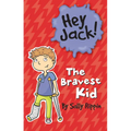 The Bravest Kid