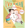 Ivy and Bean Break the Fossil Record (Book 3)