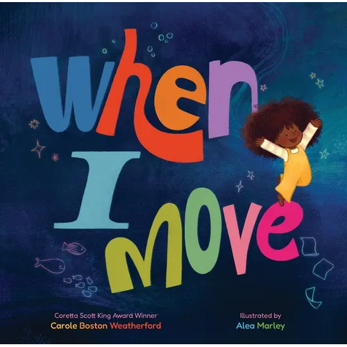When I Move