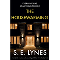 The Housewarming: A completely unputdownable psychological thriller with a shocking twist