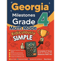 Georgia Milestones Grade 4 Math Made Ridiculously Simple: A Comprehensive 4th Grade Guide to Acing Milestones Math