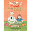 Baking Bread with Jiddo