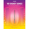 101 Disney Songs for Flute - Flute Music Book with Famous Pieces from Movies and Plays - Flute Sheet