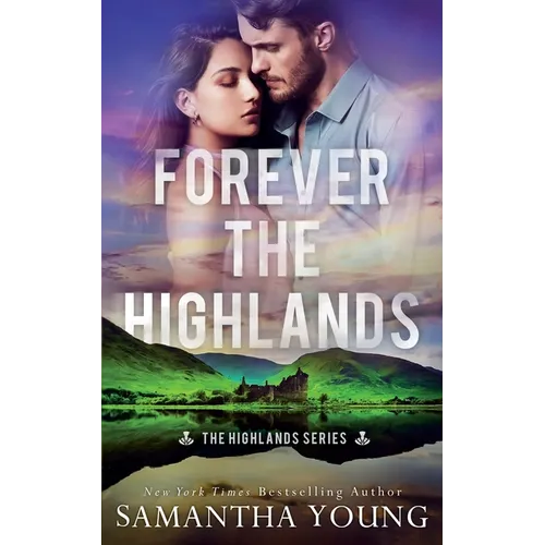 Forever the Highlands (The Highlands Series #6)