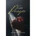 The Last Prayer