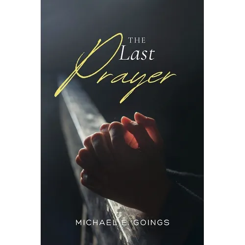 The Last Prayer