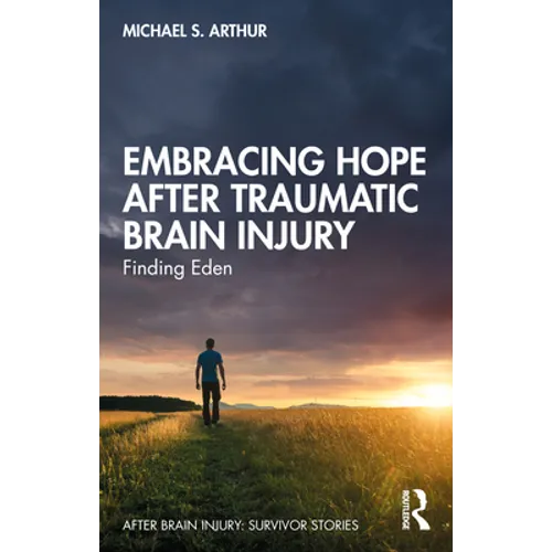Embracing Hope After Traumatic Brain Injury: Finding Eden