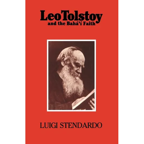Leo Tolstoy and the Bahá'í Faith